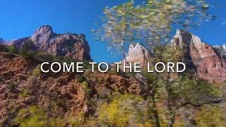 Come Worship The Lord by Shannon Wexelberg (With Lyrics)