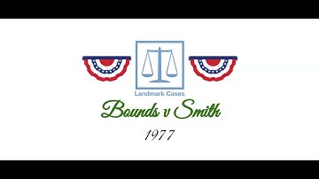 Bounds v Smith (1976)