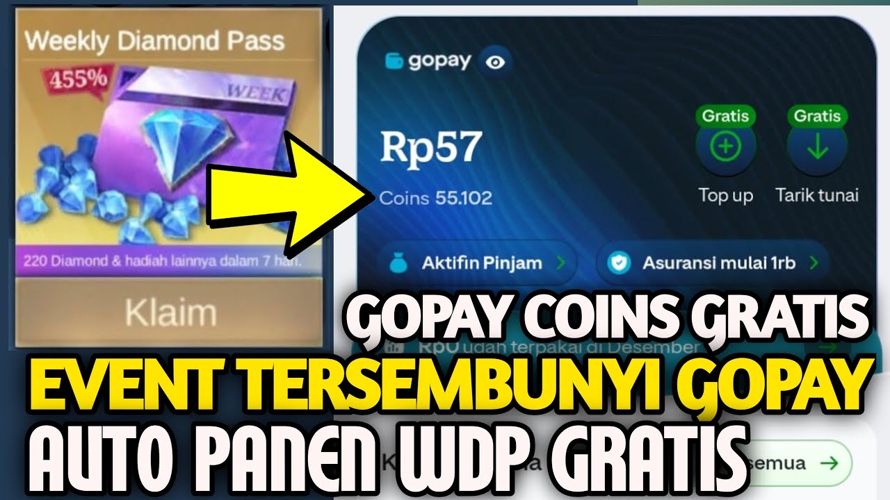 GOPAY COINS GRATIS EVENT TERSEMBUNYI GOPAY AUTO PANEN WEEKLY DIAMOND PASS MLBB GRATIS | WDP GRATIS