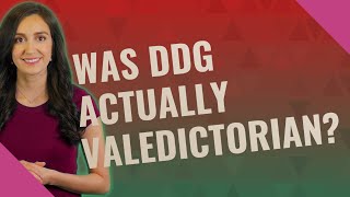 Was Ddg Actually Valedictorian?