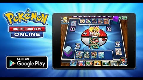 Play the Pokémon TCG Online on Android Tablets