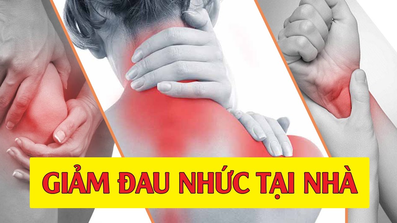 Đau nhức xương khớp: Cách giảm đau khi bị đau nhức xướng khớp trong sinh hoạt hàng ngày