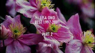 ฺฺBest of Lisa Ono | 1997 - 2001 | Part 2