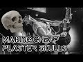 How To Make Cheap Plaster Skulls!