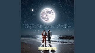 The Silver Path