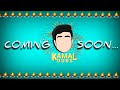 Kamal Dubs intro | KD official | coming soon...