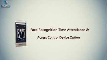 OXSAI Face Recognition Time Attendance & Access Control Terminal Function.