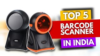 Top 5 Best Barcode Scanners in India 2024 | Barcode Scanner Under 10000 | Hands-Free Barcode Scanner