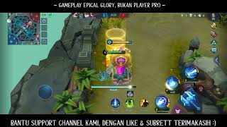 GAMEPLAY LAYLA MOBILE LEGEND, SOLO RANK EPIC