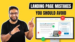 Landing Page Mistakes You're Making Right Now | How to Fix Your Landing Pages