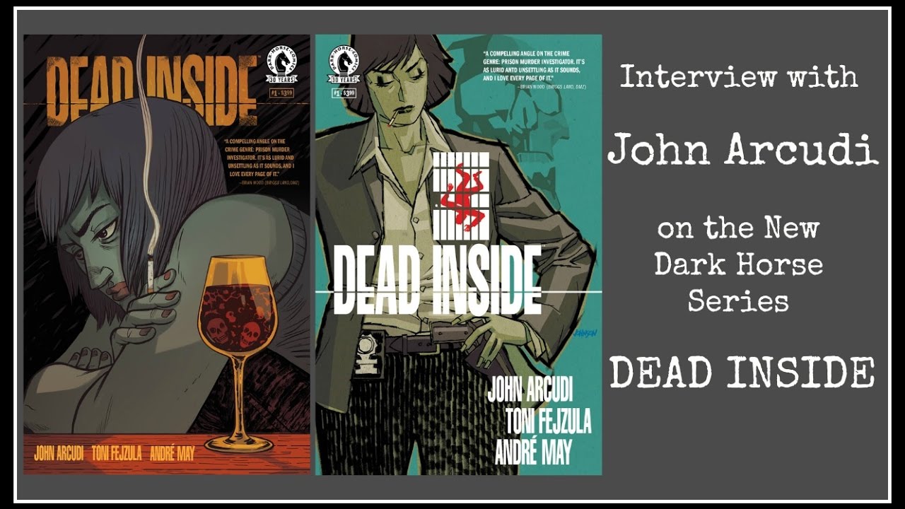 Interview with John Arcudi on Dead Inside (BPRD,Rumble, Dark Horse ...