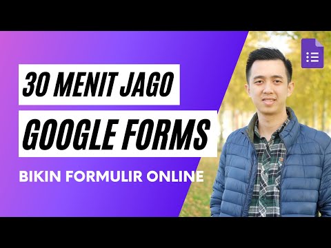 30 Menit Jago Google Forms - Cara Buat Form Survei Online