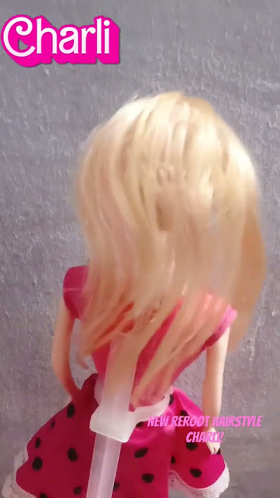 New reroot charli hairstyle | #reroot #barbie #Hi5 #shorts
