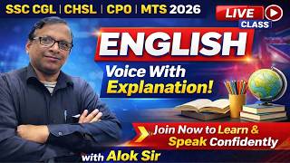 📢 SSC English - Voice With Explanation | 2025 | Full Score Challenge with Alok Sir 🎯