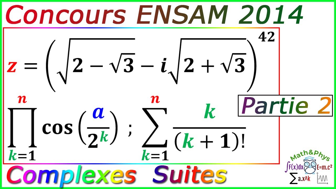 Concours ENSAM - Préparation Concours ENSAM - Concours ENSAM 2014 - [Partie 2]