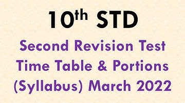 10th Second Revision test Time Table 2022 | 10th second revision test syllabus 2022 | 10th revision