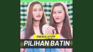 PILIHAN BATIN