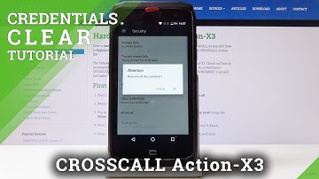 How to Clear Credentials on CROSSCALL Action-X3 - Delete All Certificates