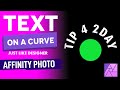 How to put text on a curve path in affinity photo