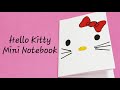 DIY Hello kitty Mini Book/Mini notebook with single A4 paper-no Glue,8 pages