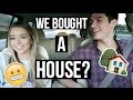 We Bought A House?