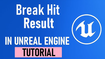Unreal Engine5 Blueprint Tutorial-Break Hit Result Explained (Hit Actor, Impact Point, Normal& More)