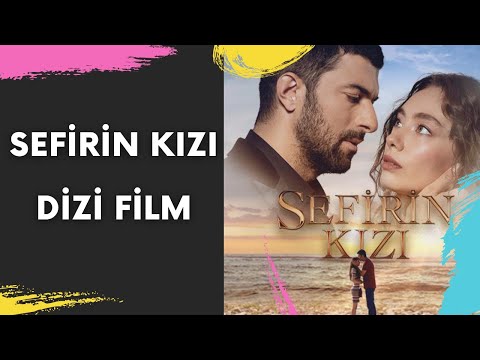 Sefirin Kızı Dizisi
