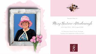 Mary Beatrice Attenborough - A Requiem Mass