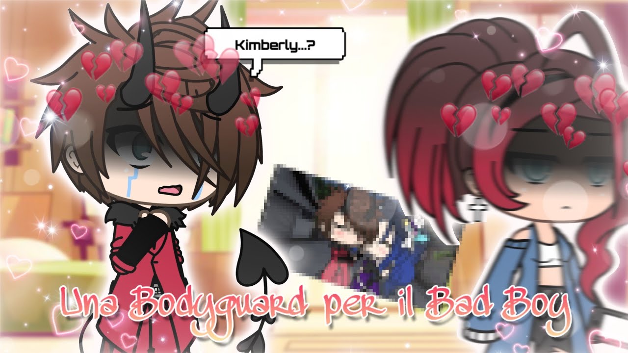 Gacha Life ITA - Una Bodyguard per il Bad Boy - Episodio ...