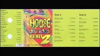 Xpose House Dhankduth Remix 2 - Side B