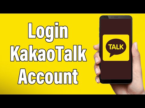 KakaoTalk Login 2022 | KakaoTalk App Login Help | KakaoTalk Account Sign In