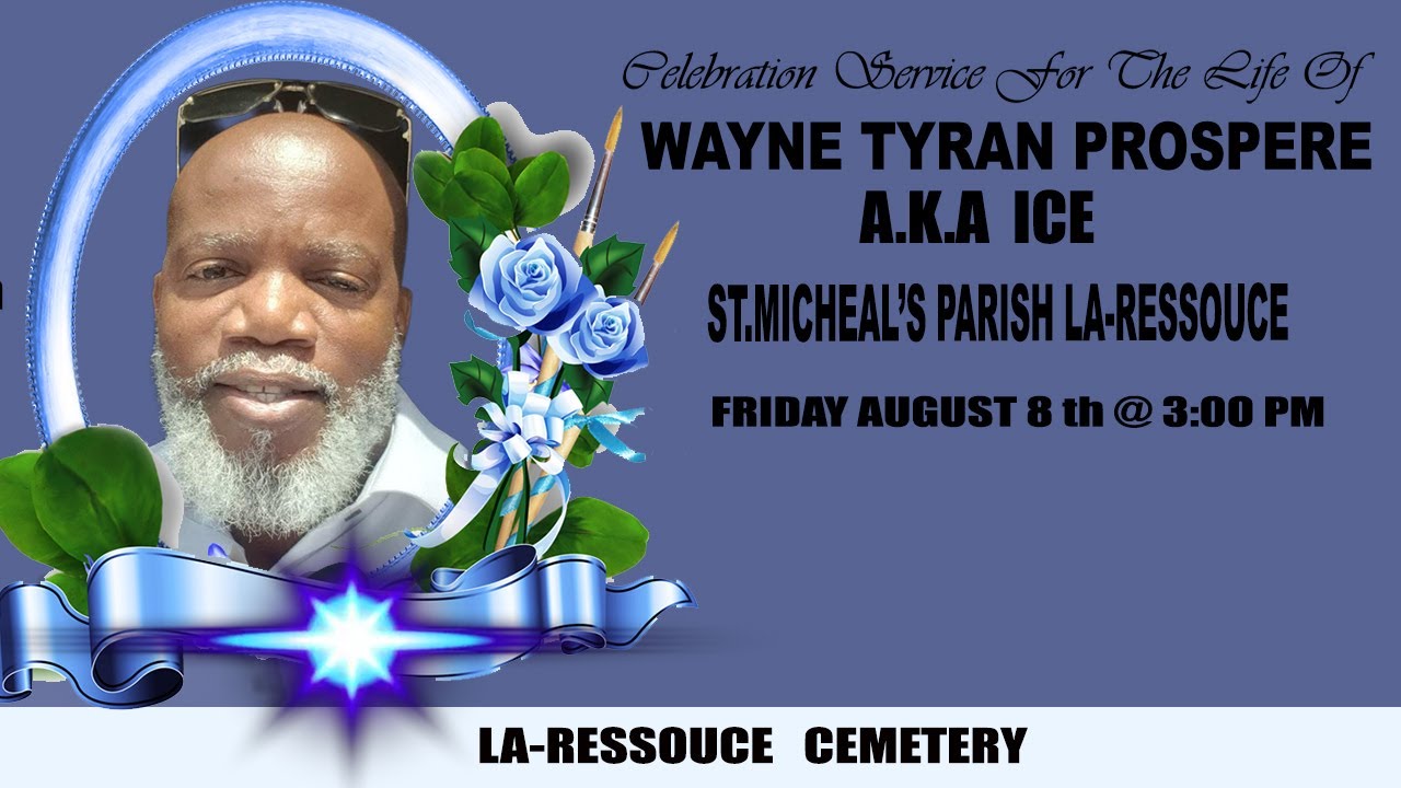 FUNERAL SERVICE OF WAyne Tyran Prospere - YouTube