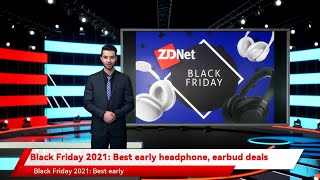 Black Friday 2021 Best early headphone earbud deals
