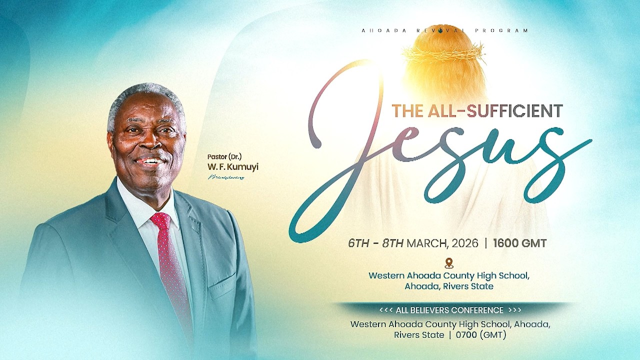 All Believers' Conference || The All-Sufficient Jesus || Day 2