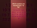 which numbers are missing from 1 to 30? #answer #fypシ #roadto100subs #viral #public