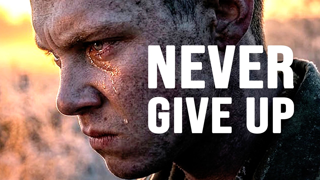 NEVER GIVE UP - Motivational Speech - YouTube