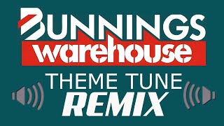 Bunnings Warehouse Theme [Drum and Bass Remix]