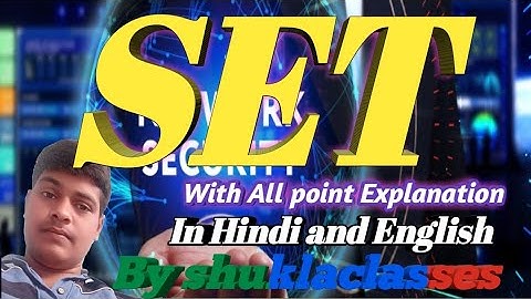 Secure Electronic Transaction || SET || Hindi and English||#forexampreparation,#selfstudyavailable