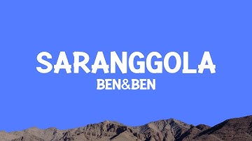Ben&Ben - Saranggola (Lyrics)