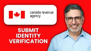 NEW! How to Submit Identity Verification to CRA via Phone (2025) 📱 | Canada Revenue Agency ID Check