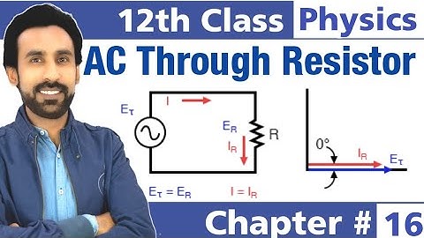 AC Through a Resistor in Urdu Hindi || 12th Class Physics - Adeel Akhtar
