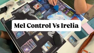 MEL CONTROL V. IRELIA | Locals Testing | RIFTBOUND VENDETTA