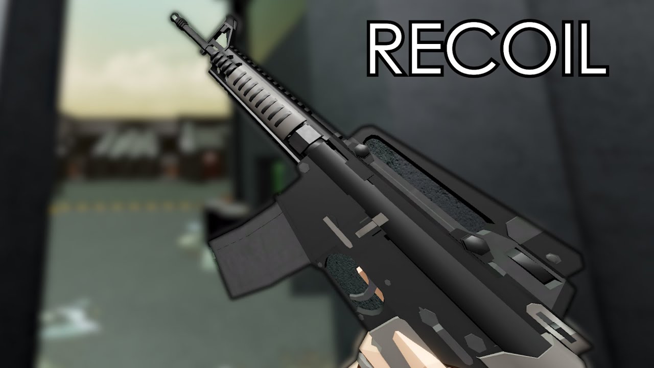 Roblox Recoil All Weapon Reload Animations YouTube