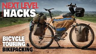 Next Level Hacks For Bicycle Touring & Bikepacking