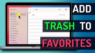 How to Add Trash to Favorites on Mac? Try this…