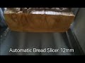 Automatic bread slicer machine 12mm cut