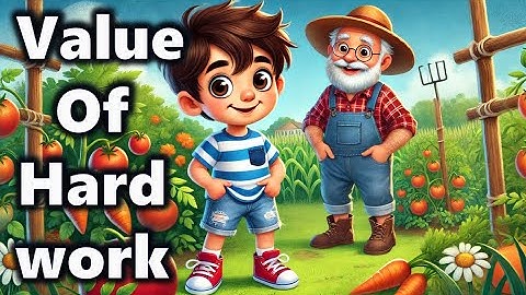 Value Of Hard Work | Life lesson Story for kids | interesting short story in english | Bedtime story