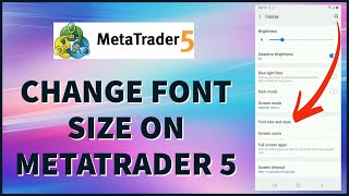 How To Change Font Size On MetaTrader 5 App 2024