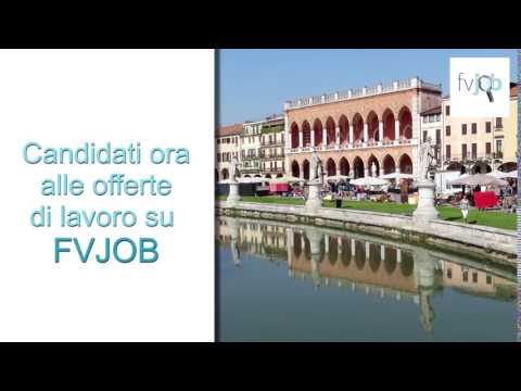 Lavorare a Padova con FVJOB - www.fvjob.it