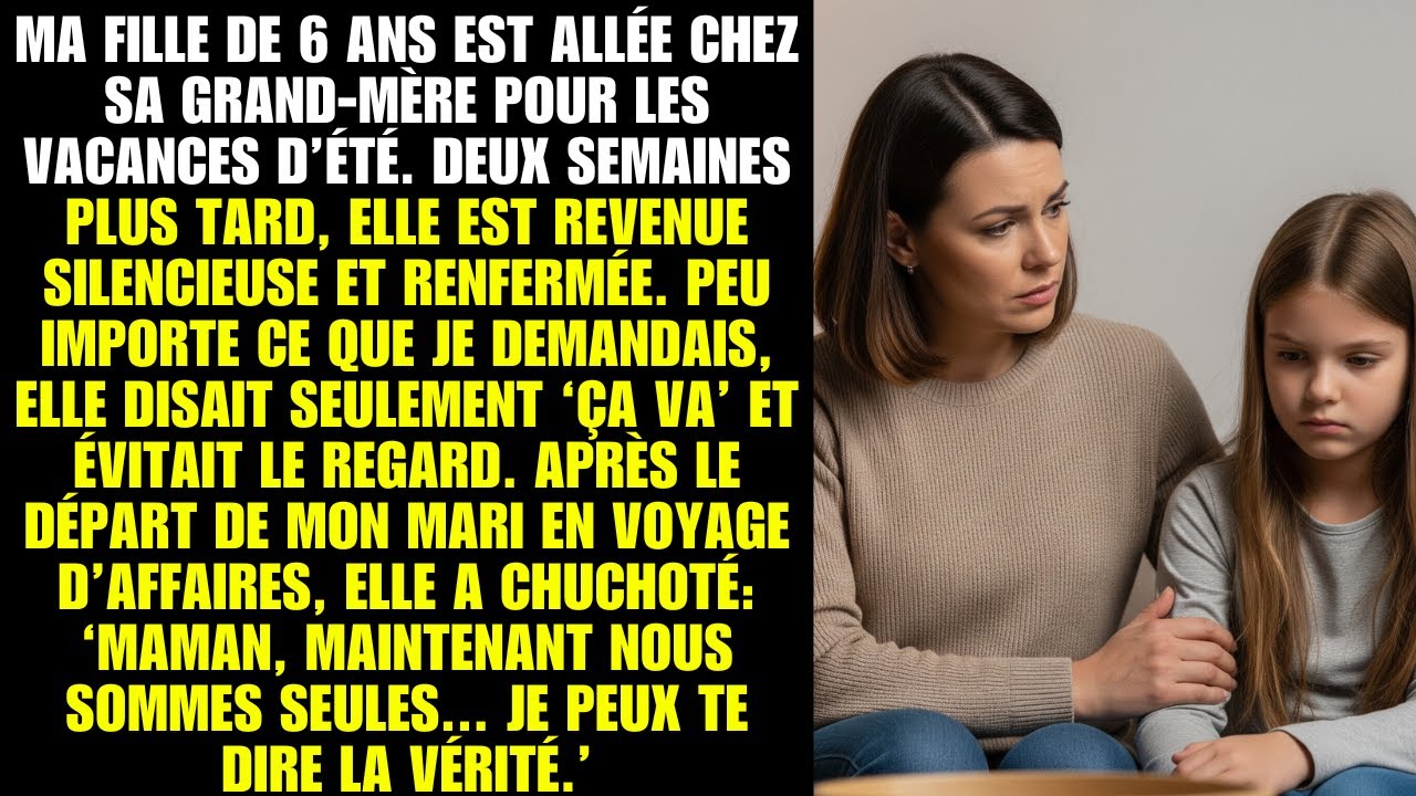 Enfant revient changée de chez grand-mère et révèle la vérité cachée